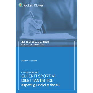 Corso Gli enti sportivi dilettantistici: aspetti giuridici e fiscali