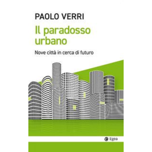 IL PARADOSSO URBANO