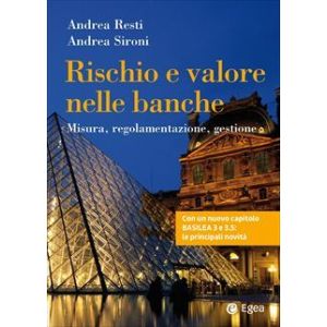 RISCHIO E VALORE NELLE BANCHE