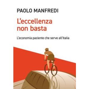 L'ECCELLENZA NON BASTA