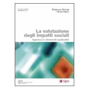 LA VALUTAZIONE DEGLI IMPATTI SOCIALI