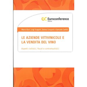 LE AZIENDE VITIVINICOLE E LA VENDITA DEL VINO