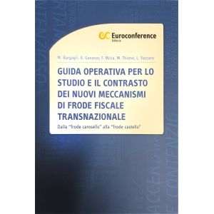 GUIDA OPERATIVA PER LO STUDIO E IL CONTRASTO DEI NUOVI MECCANISMI DI FRODE FISCALE TRANSNAZIONALE