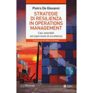 STRATEGIE DI RESILIENZA IN OPERATIONS MANAGEMENT