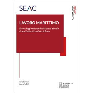 IL LAVORO MARITTIMO - Il rapporto di lavoro della gente di mare