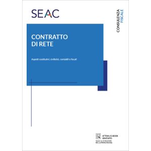 CONTRATTO DI RETE - Aspetti costitutivi, civilistici, contabili e fiscali