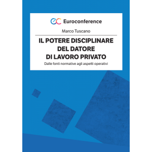 IL POTERE DISCIPLINARE DEL DATORE DI LAVORO PRIVATO