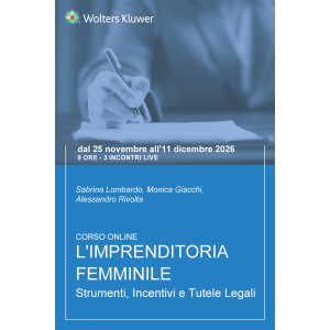 Corso L’Imprenditoria Femminile Strumenti, Incentivi e Tutele Legali