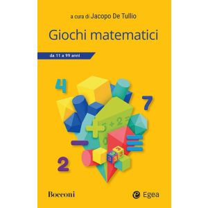 GIOCHI MATEMATICI da 11 a 99 anni