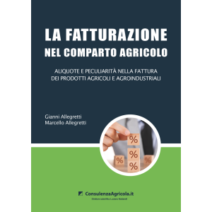 LA FATTURAZIONE NEL COMPARTO AGRICOLO