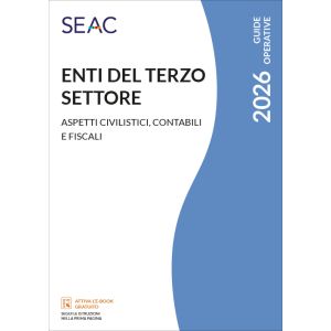 ENTI DEL TERZO SETTORE - Aspetti civilistici, contabili e fiscali