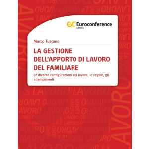 LA GESTIONE DELL'APPORTO DI LAVORO DEL FAMILIARE